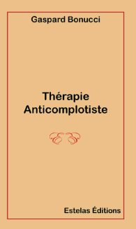 Therapie_Anticomplotiste-couverture
